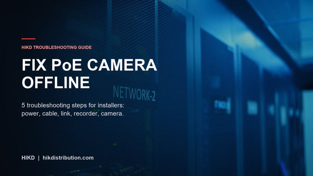 PoE camera offline troubleshooting guide
