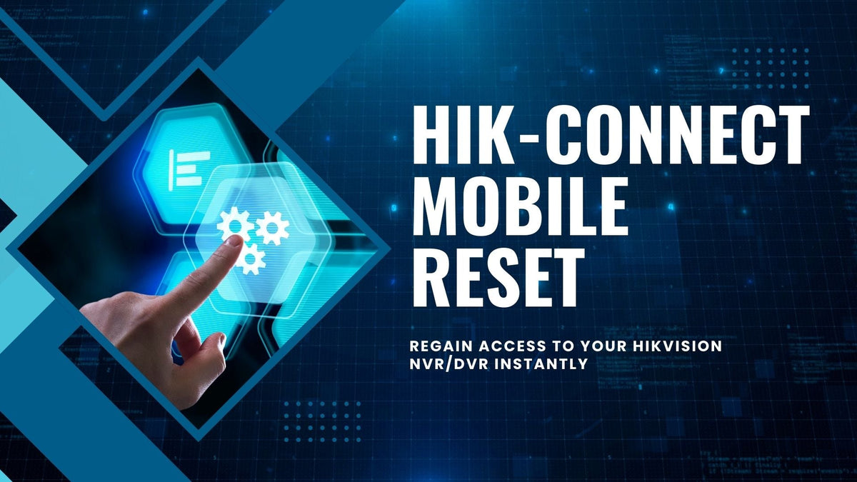 How to Reset an NVR/DVR Password with Hik-Connect