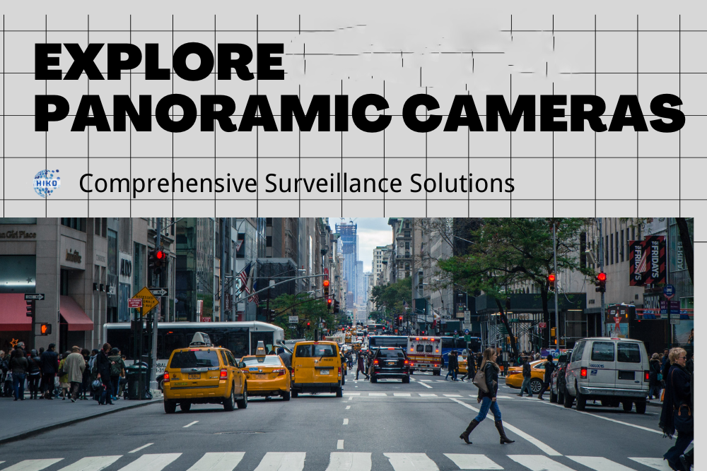 Hikvision Panoramic Cameras: Which View Fits Your Site?